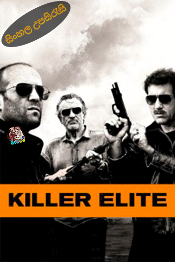 Killer Elite (2011) Sinhala Subtitle | සිංහල උපසිරැසි