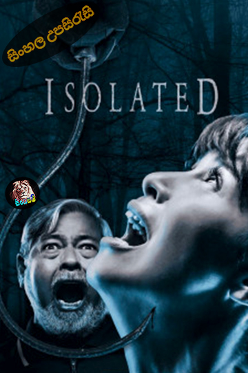 Isolated (2025) Sinhala Subtitle | සිංහල උපසිරැසි