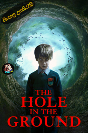 The Hole in the Ground (2019) Sinhala Subtitle | සිංහල උපසිරැසි