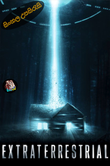 Extraterrestrial (2014) Sinhala Subtitle | සිංහල උපසිරැසි