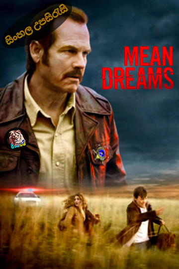 Mean Dreams (2016) Sinhala Subtitle | සිංහල උපසිරැසි