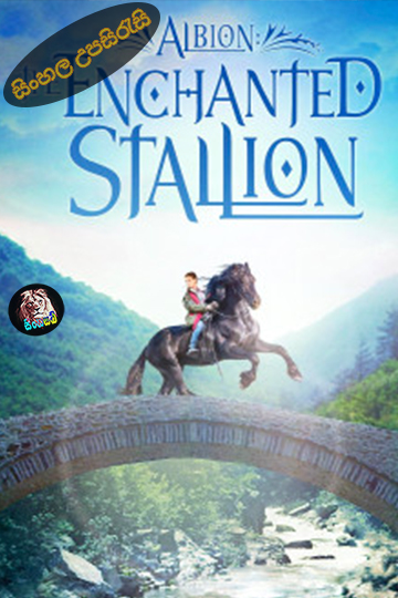 Albion: The Enchanted Stallion (2016) Sinhala Subtitle | සිංහල උපසිරැසි