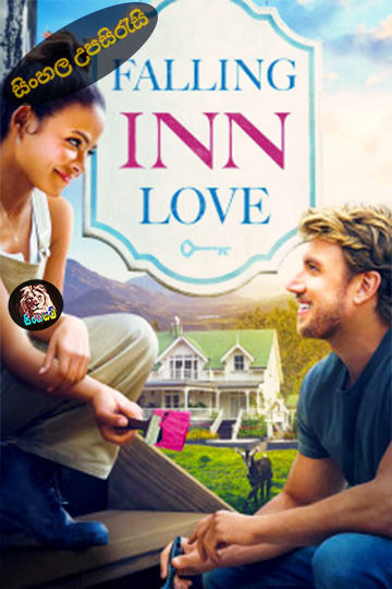 Falling Inn Love (2019) Sinhala Subtitle | සිංහල උපසිරැසි