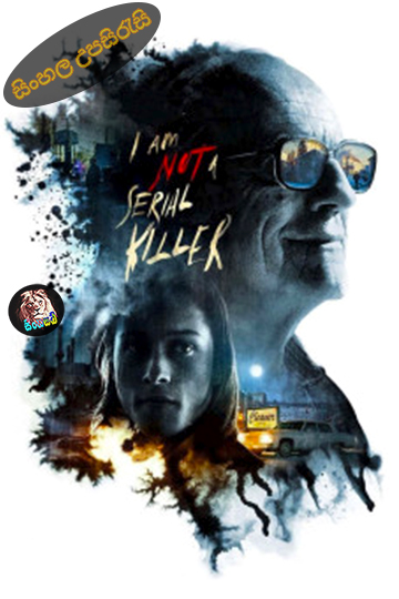 I Am Not a Serial Killer (2016) Sinhala Subtitle | සිංහල උපසිරැසි