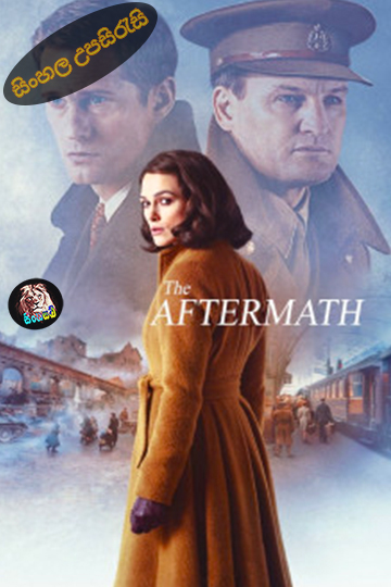 The Aftermath (2019) Sinhala Subtitle | සිංහල උපසිරැසි