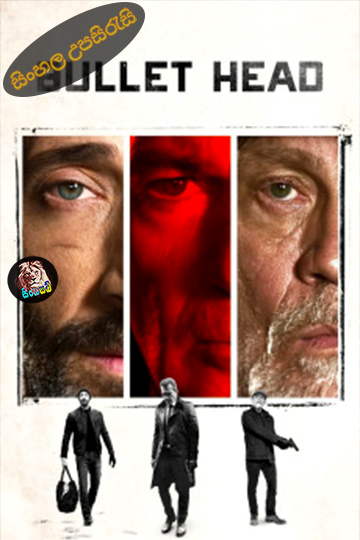 Bullet Head (2017 Sinhala Subtitle | සිංහල උපසිරැසි