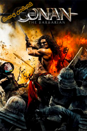 Conan the Barbarian (2011) Sinhala Subtitle | සිංහල උපසිරැසි