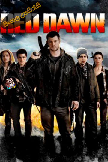 Red Dawn (2012) Sinhala Subtitle | සිංහල උපසිරැසි