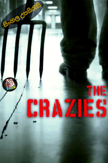 The Crazies (2010) Sinhala Subtitle | සිංහල උපසිරැසි