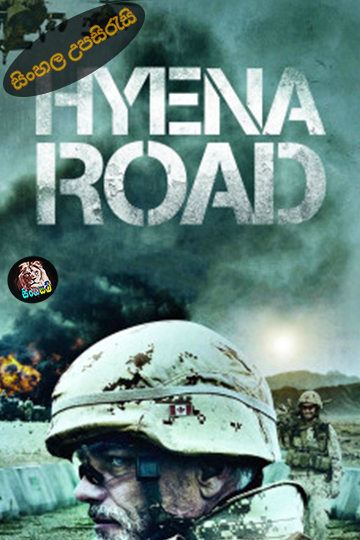 Hyena Road (2015) Sinhala Subtitle | සිංහල උපසිරැසි