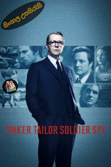 Tinker Tailor Soldier Spy (2011) Sinhala Subtitle | සිංහල උපසිරැසි