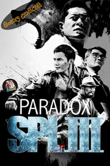 Paradox (Saat Po Long: Taam Long) (2017) Sinhala Subtitle | සිංහල උපසිරැසි
