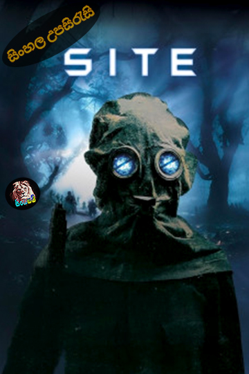 Site (2025) Sinhala Subtitle | සිංහල උපසිරැසි