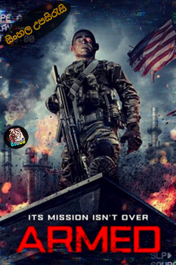 Armed (2025) Sinhala Subtitle | සිංහල උපසිරැසි