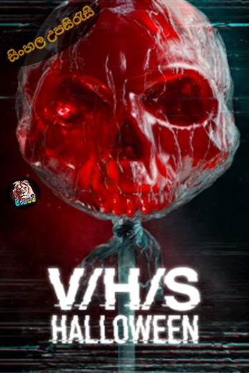 V/H/S/Halloween (2025) Sinhala Subtitle | සිංහල උපසිරැසි