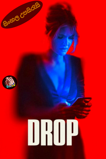 Drop (2025) Sinhala Subtitle | සිංහල උපසිරැසි
