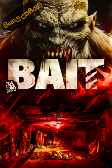 Bait (2025) Sinhala Subtitle | සිංහල උපසිරැසි