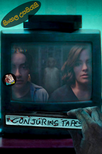 Conjuring Tapes (2025) Sinhala Subtitle | සිංහල උපසිරැසි