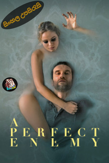 A Perfect Enemy (2020) Sinhala Subtitle | සිංහල උපසිරැසි