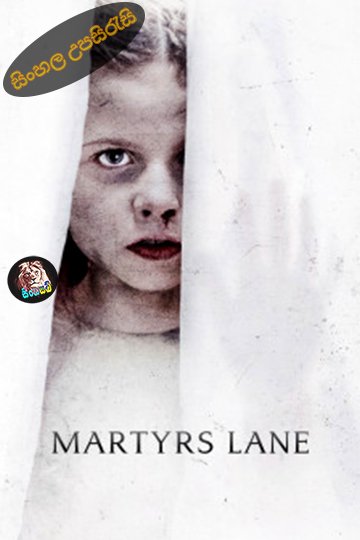 Martyrs Lane (2021) Sinhala Subtitle | සිංහල උපසිරැසි