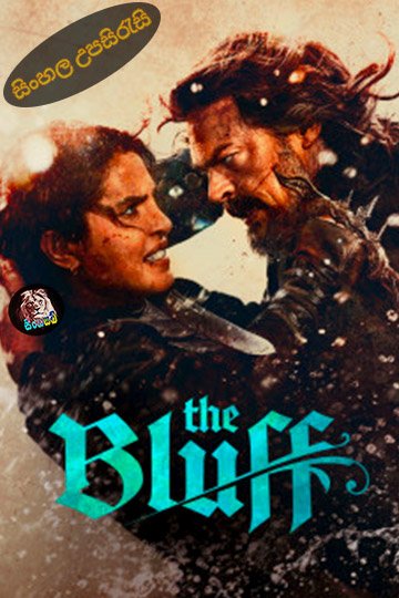 The Bluff (2026) Sinhala Subtitle | සිංහල උපසිරැසි