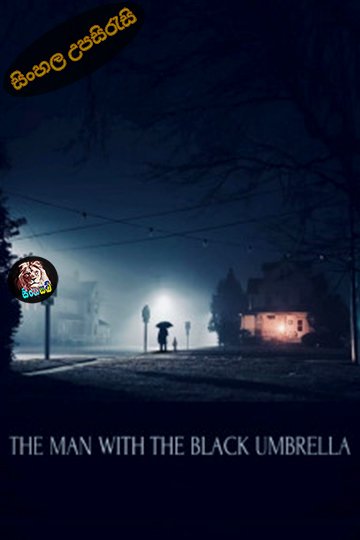 The Man with the Black Umbrella (2025) Sinhala Subtitle | සිංහල උපසිරැසි