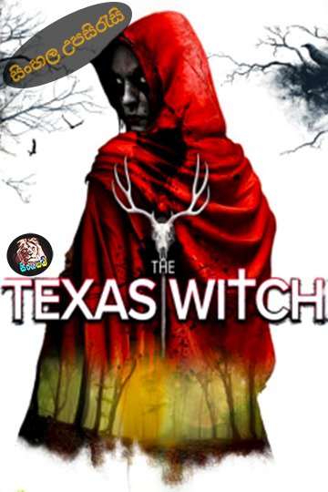 The Texas Witch (2025) Sinhala Subtitle | සිංහල උපසිරැසි